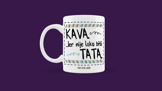 Šalica - Nije lako biti tata (plavi dizajn)